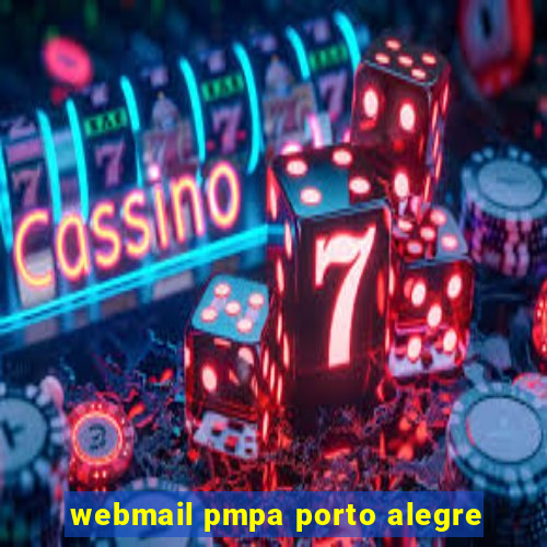 webmail pmpa porto alegre